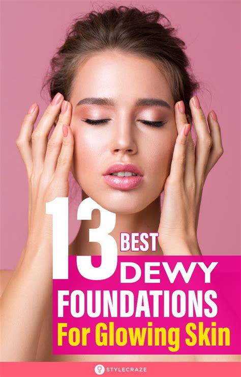 dewy foundation for dry skin